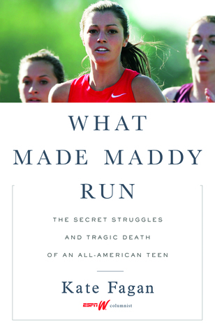 What Made Maddy Run
